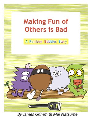 cover image of Making Fun of Others is Bad